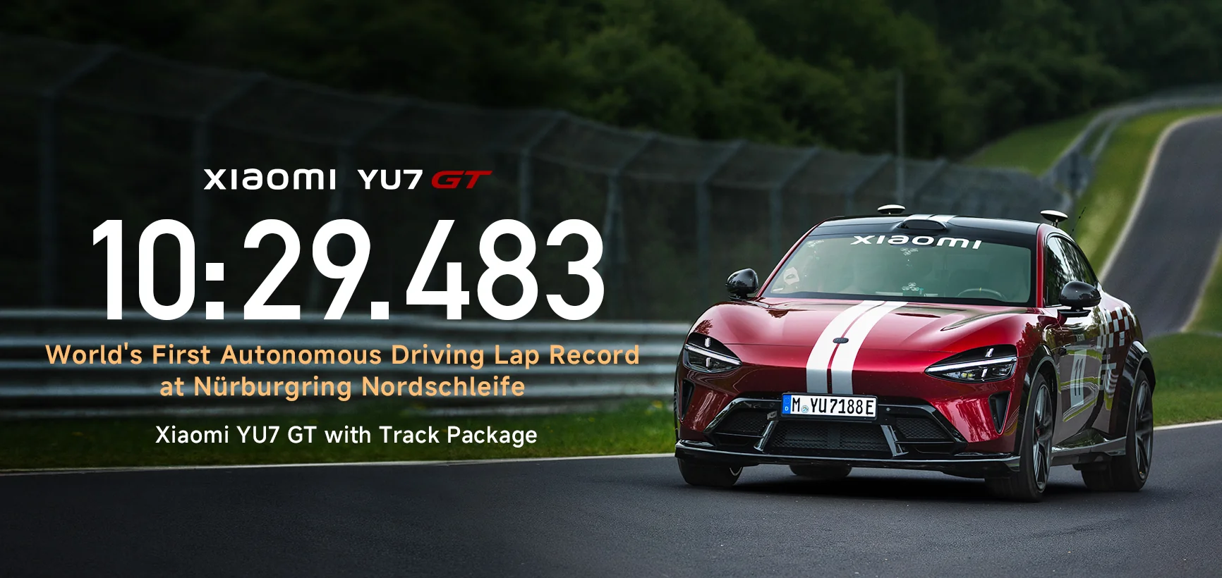 Xiaomi YU7 GT на Нюрбургрингу з рекордом автономного кола 10:29.483